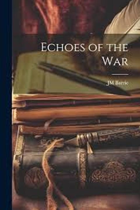 Echoes of the War