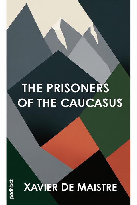 The Prisoners of the Caucasus
