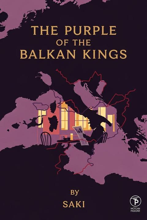 The Purple of the Balkan Kings