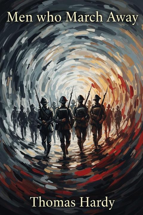 Men who March Away