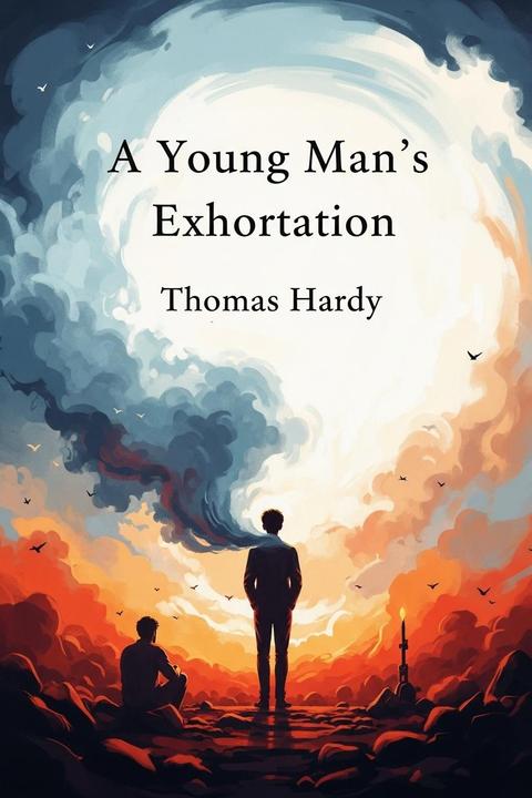 A Young Man's Exhortation
