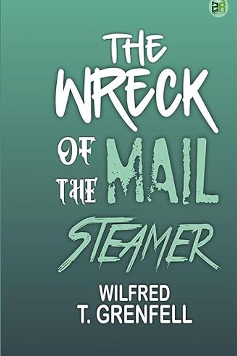 The Wreck of the Mail Steamer