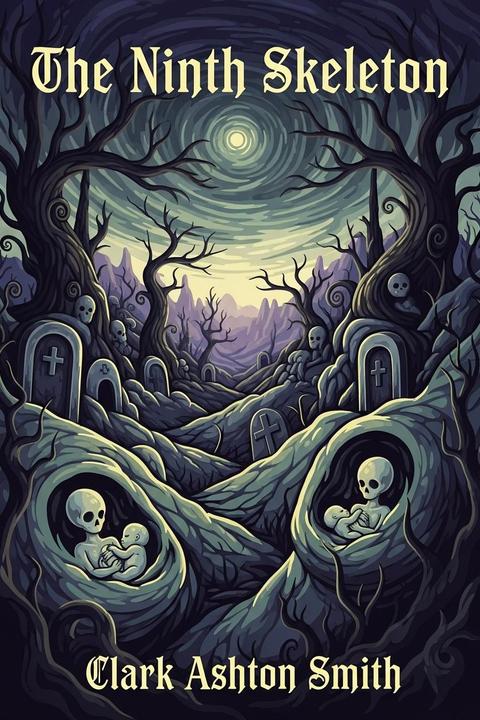 The Ninth Skeleton