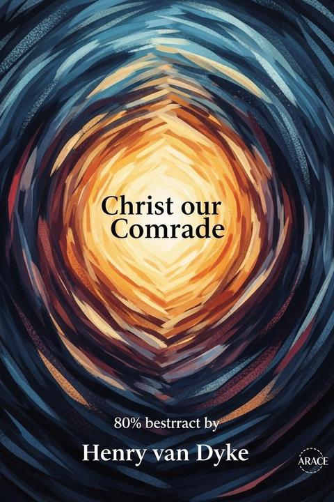 Christ our Comrade