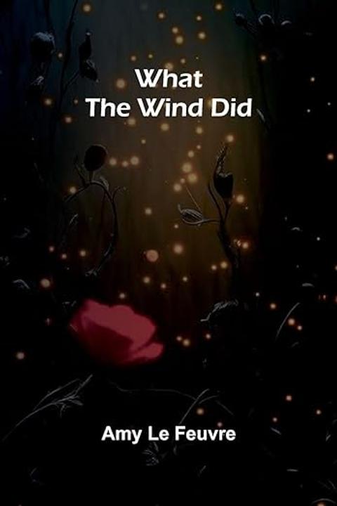 What the Wind Did
