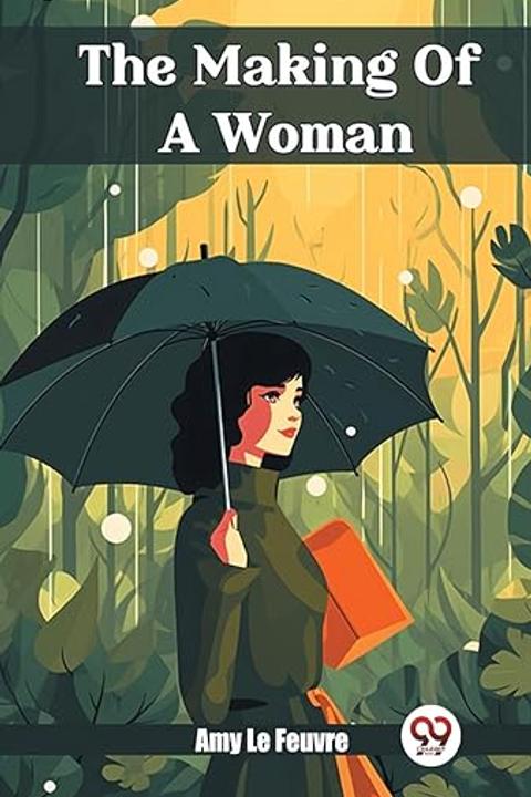 The Making of a Woman