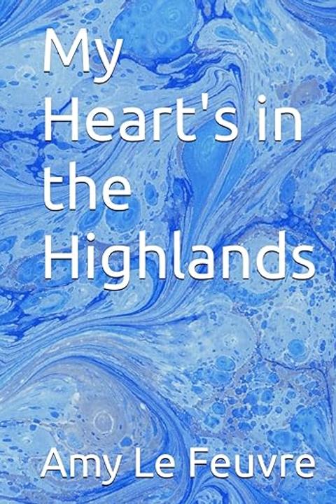 My Heart's in the Highlands