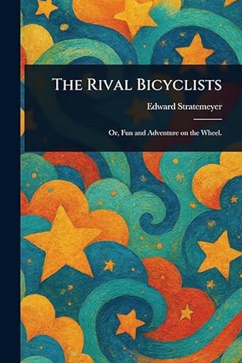 The Rival Bicyclists