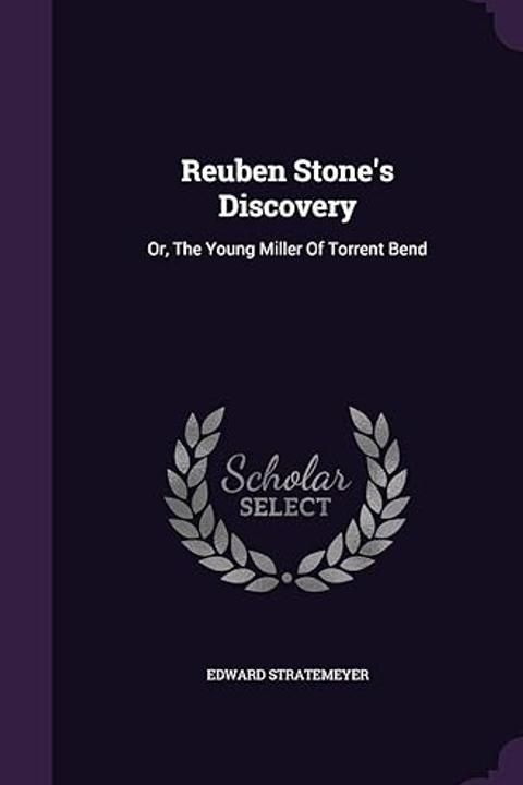 Reuben Stone's Discovery