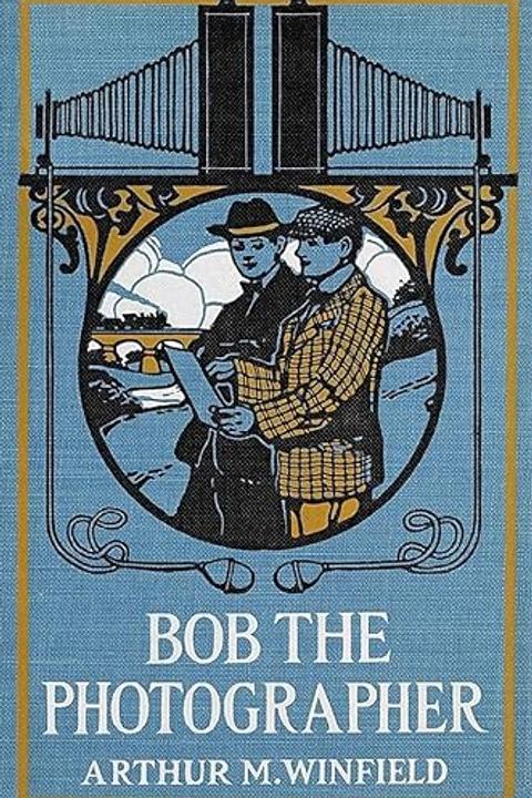 Bob, the Photographer