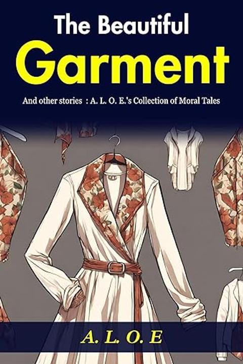 The Beautiful Garment