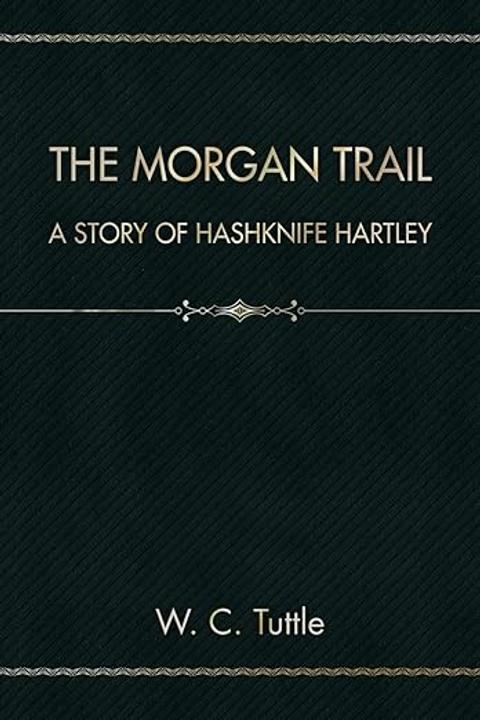 The Morgan Trail