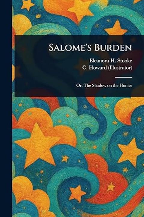 Salome's Burden