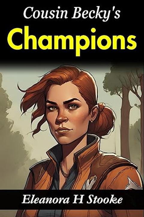 Cousin Becky's Champions