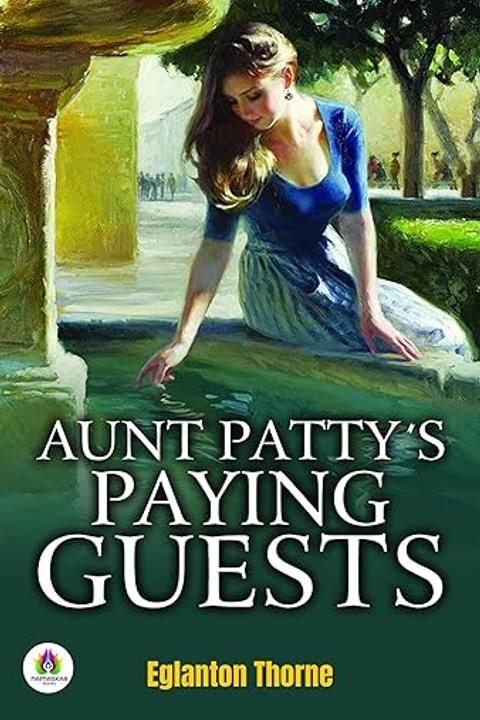 Aunt Patty's Paying Guests