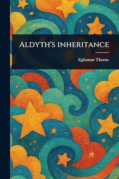 Aldyth's Inheritance