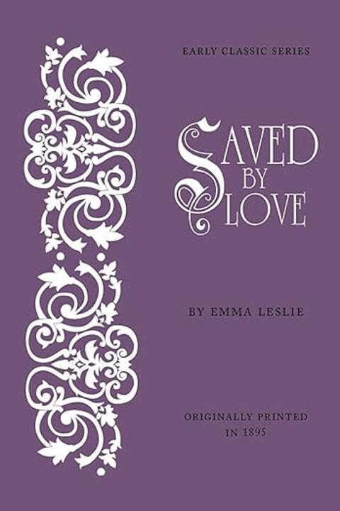 Saved by Love