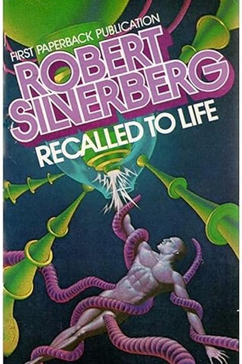 Recalled to Life