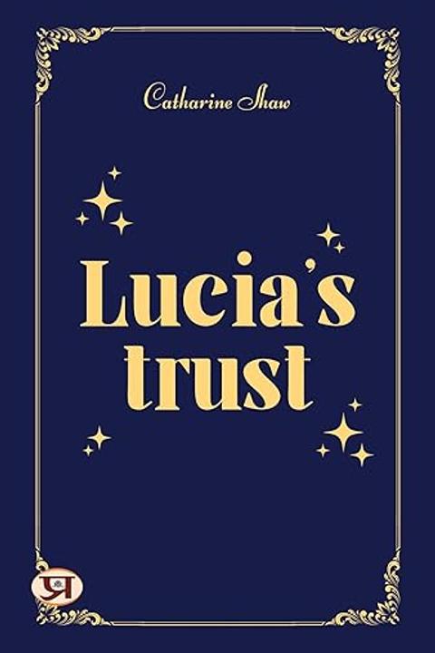 Lucia's Trust