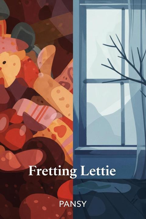 Fretting Lettie