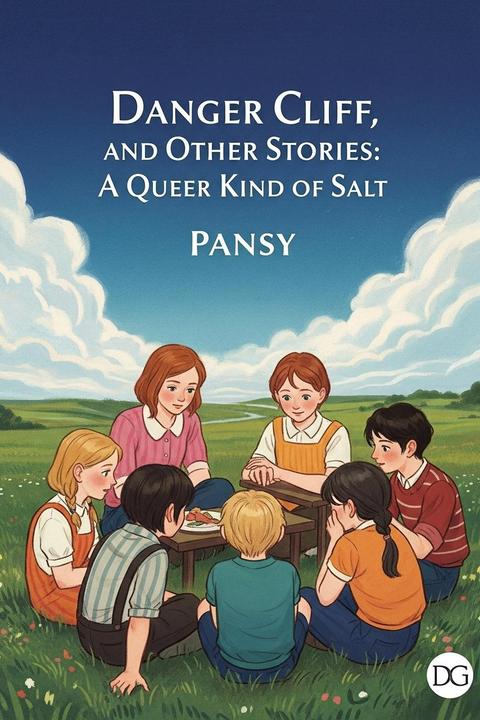 Danger Cliff, and Other Stories: A Queer Kind of Salt
