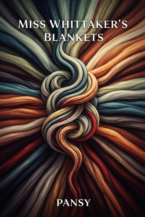 Miss Whittaker's Blankets
