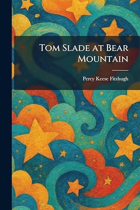 Tom Slade at Bear Mountain