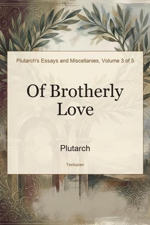 Of Brotherly Love
