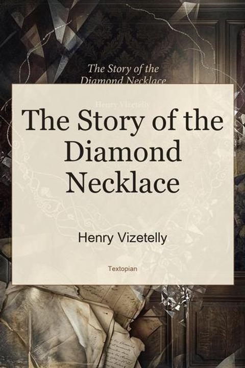 The Story of the Diamond Necklace