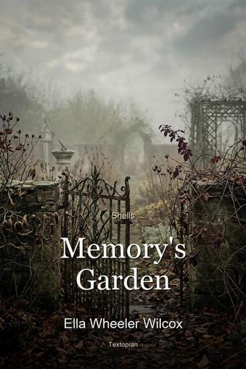 Memory's Garden