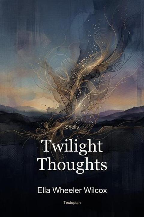 Twilight Thoughts