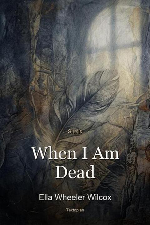When I Am Dead