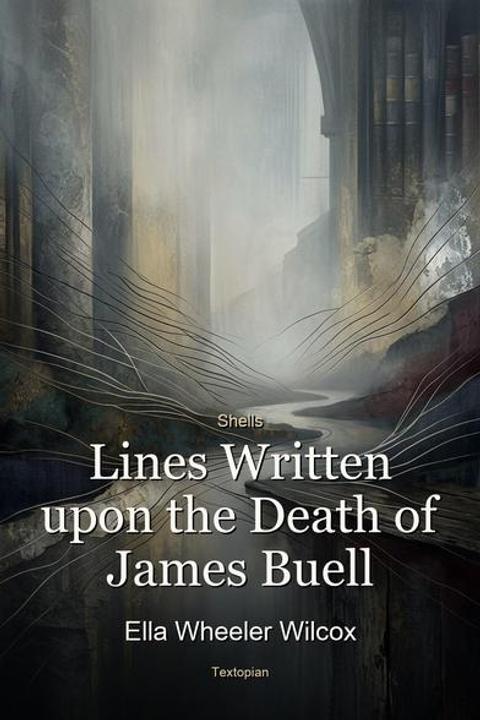 Lines Written upon the Death of James Buell
