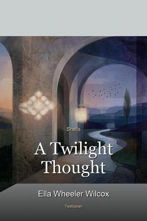 A Twilight Thought