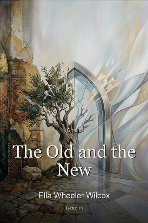 The Old and the New
