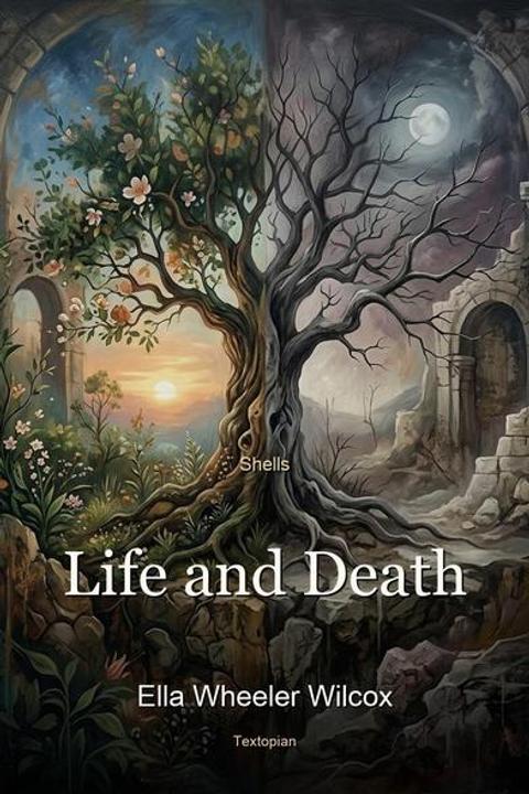 Life and Death