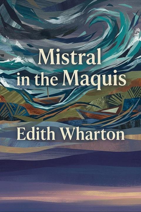 Mistral in the Maquis