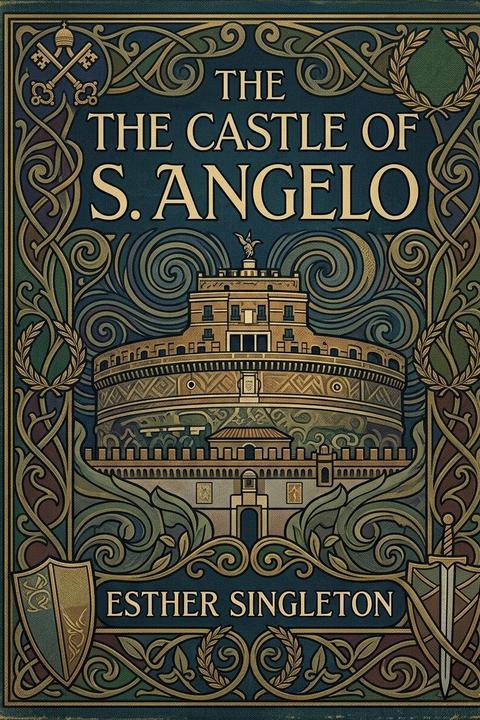 The Castle of S. Angelo
