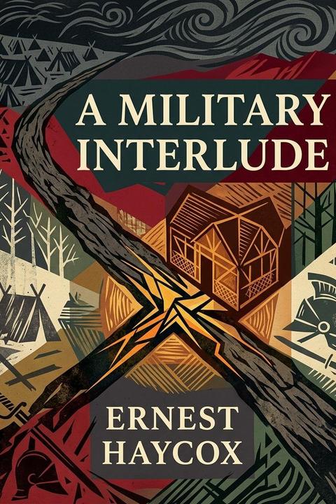 A Military Interlude