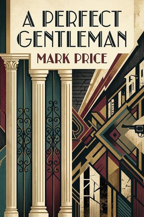 A Perfect Gentleman