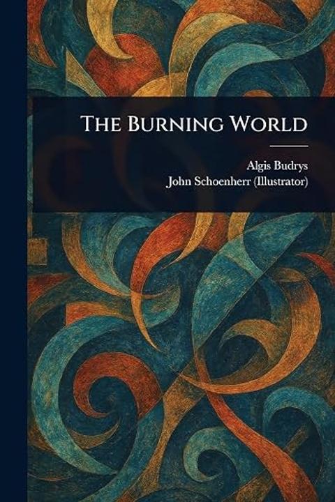 The Burning World