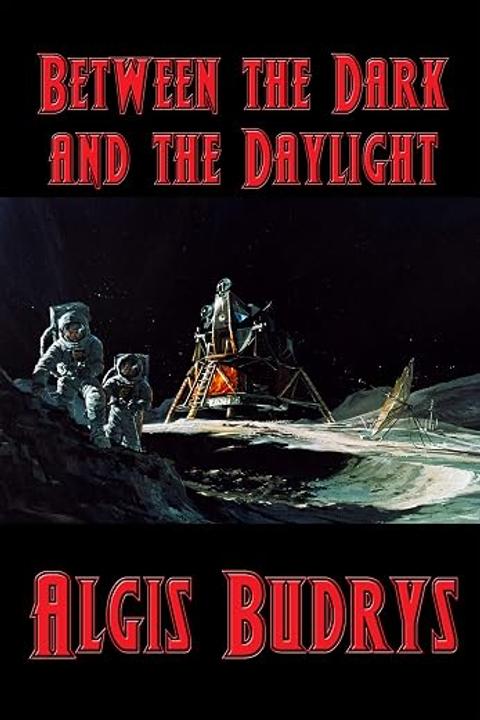 Between the Dark and the Daylight