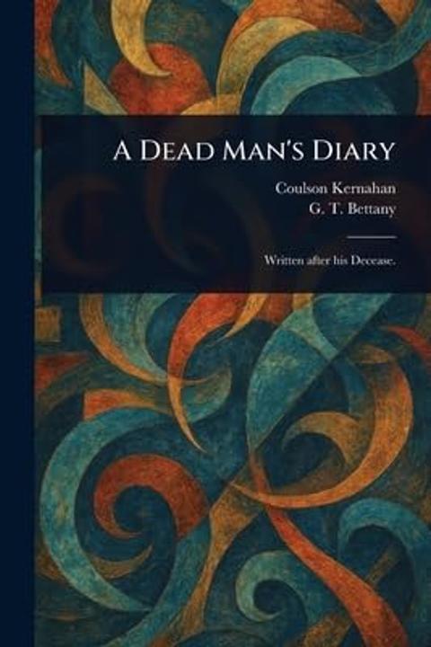 A Dead Man's Diary