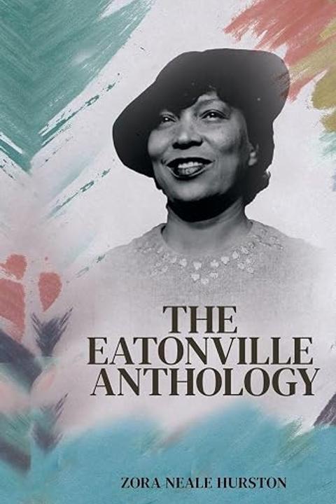The Eatonville Anthology
