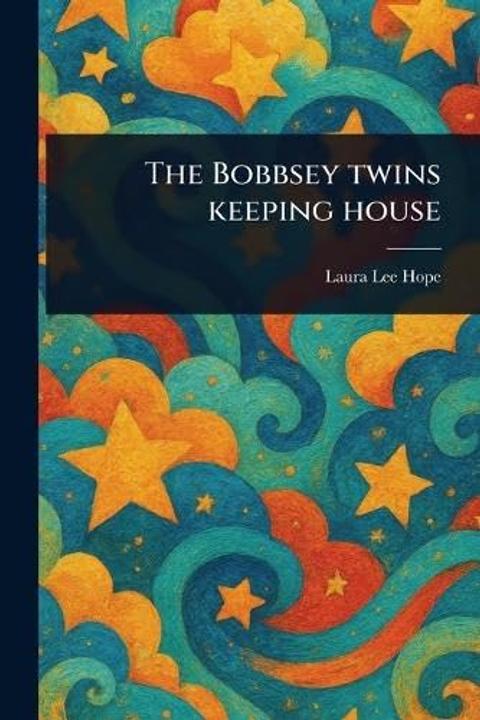 The Bobbsey Twins Keeping House