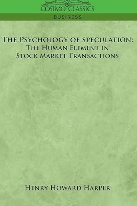The Psychology of Speculation
