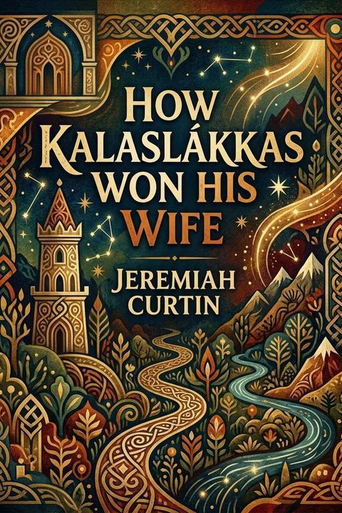 How Kalaslákkas won his Wife