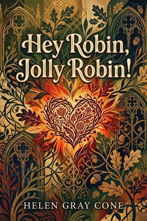 Hey Robin, Jolly Robin!