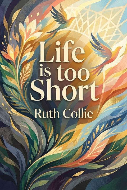 Life is too Short