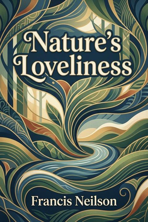 Nature's Loveliness
